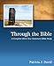 Through the Bible: A Complete Old & New Testament Bible Study