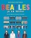 Produktbild Beatles ¡a la vista!: Una deslumbrante colección pictórica de la carrera del grupo musical más influyente del siglo XX / Visualizing The Beatles: ... grupo más popular del mundo (No ficción)