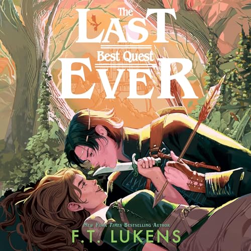 The Last Best Quest Ever cover art