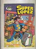  Coleccion Ole: Superlopez numero 04: Los alienigenas (numerado 2 en trasera)