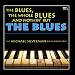 The Blues, The Whole Blues and Nothin' But the Blues: The Best of Blues Piano