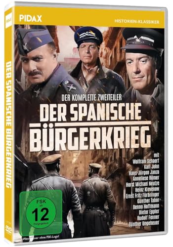 Der spanische Bürgerkrieg / Der komplette Zweiteiler mit Starbesetzung / Kriegs Doku über Politische Intrigen und historische Wendepunkte 1936 (Pidax Historien-Klassiker)