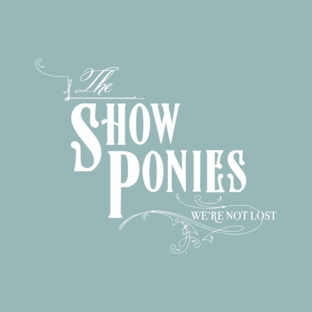 The Show Ponies