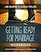 Getting Ready for Marriage Workbook