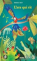 L'ara qui rit 289633226X Book Cover