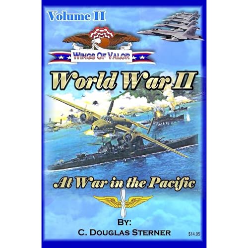 Wings of Valor - Volume II Audiolibro Por C. Douglas Sterner arte de portada