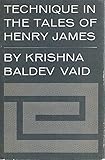 Technique in the Tales of Henry James