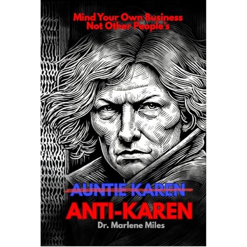 ANTI-KAREN Audiolibro Por Marlene Miles arte de portada