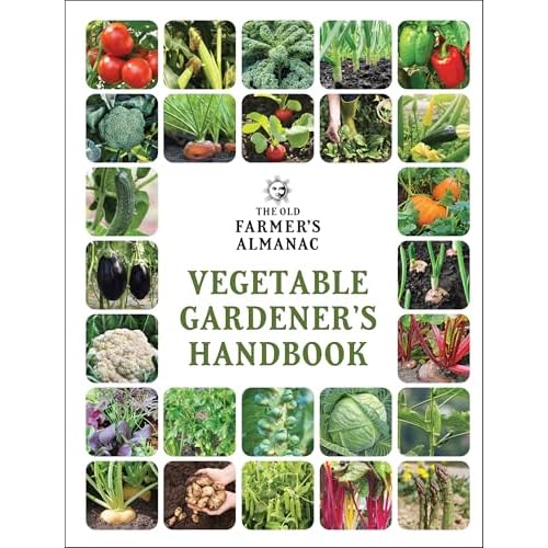 The Old Farmer’s Almanac Vegetable Gardener’s Handbook Paperback – Illustrated, November 12, 2019