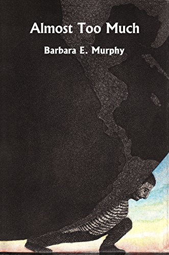 Almost Too Much 0986111139 Book Cover