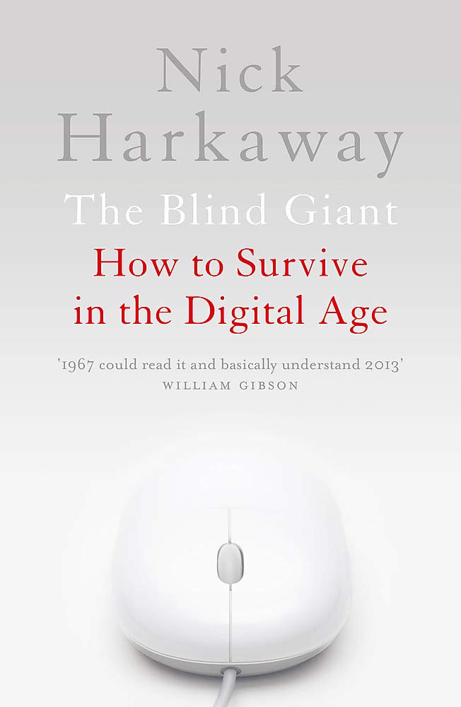 The Blind Giant: How to Survive in the Digital Age