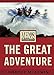 The Great Adventure - Viewer Guide: Men's Fraternity Series