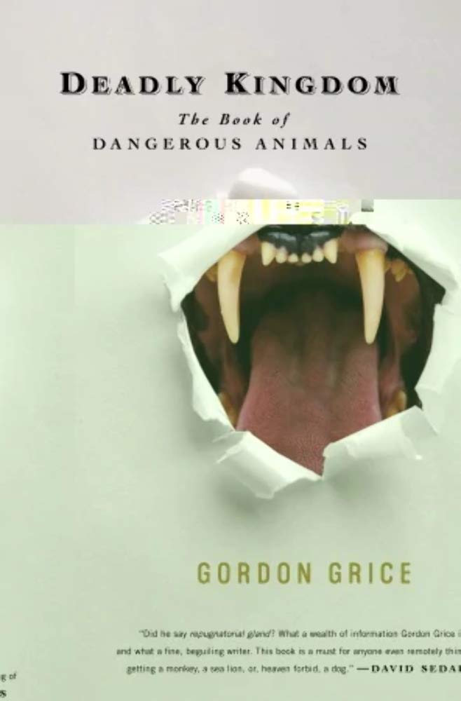 Buy Deadly Kingdom: The Book of Dangerous Animals — BookShops.in