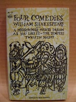 Mass Market Paperback Four Comedies: A Midsummer Night's Dream, As you Like it, The Tempest, Twelfth Night Book