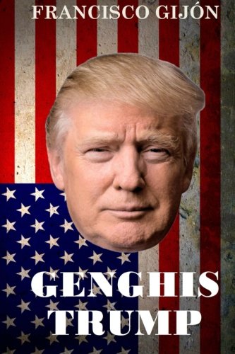 Genghis Trump Genghis Trump