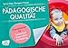 Produktbild Pädagogische Qualität: Themenkarten für Teamarbeit, Supervision, Fortbildung (Themenkarten für Teamarbeit, Elternabende und Seminare)