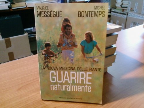 Guarire naturalmente (Comefare)