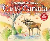 C is for Canada (Sleeping Bear Alphabet Books)