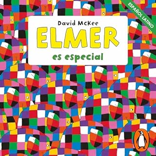 Elmer. Recopilatorio de cuentos - Elmer es especial Audiolibro Por David McKee arte de portada