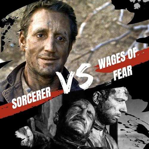 High-Stakes Horror: Which Nitroglycerin Trek is Superior? Sorcerer vs Wages of fear - Cinemajam VS10