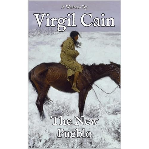 The New Pueblo Audiobook By Virgil Cain cover art
