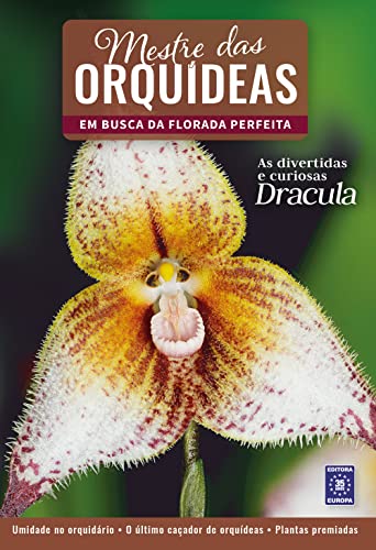 Mestre das Orquídeas – Volume 9: Orquídea Dracula: