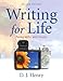 Writing for Life: Paragraphs and Essays (2nd Edition) (Henry Writing Series)