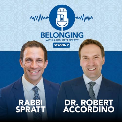 Resilience and Belonging: Dr. Robert Accordino