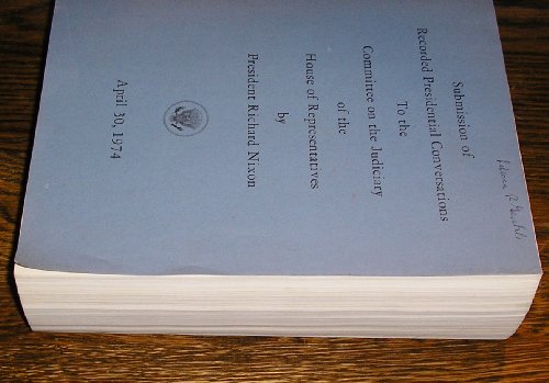 Submission of Recorded Presidential Conversatio... B000EOO80K Book Cover
