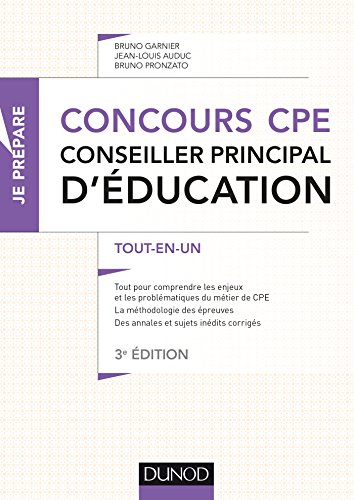 Télécharger Concours CPE - Conseiller principal d'éducation - 3e éd. : Tout-en-un (Je prépare t. 1) PDF Ebook En Ligne