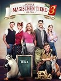  Die Schule der magischen Tiere 3