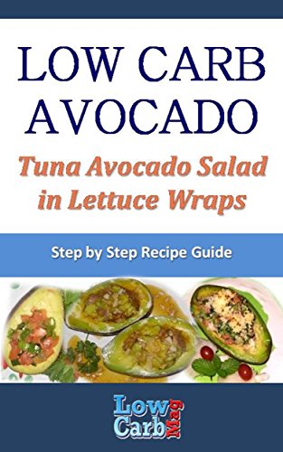 Low Carb Recipe for Tuna Avocado Salad in Lettuce Wraps