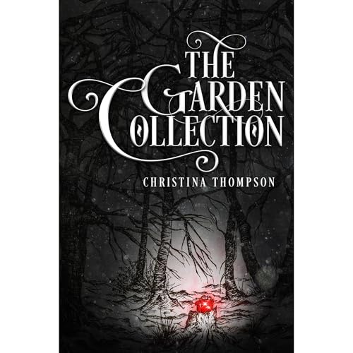 The Garden Collection Audiolibro Por Christina Thompson arte de portada