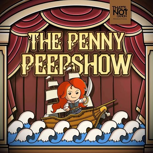 The Penny Peepshow Podcast Por The Penny Peepshow arte de portada