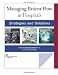 Managing Patient Flow in Hospitals: Strategies and Solutions