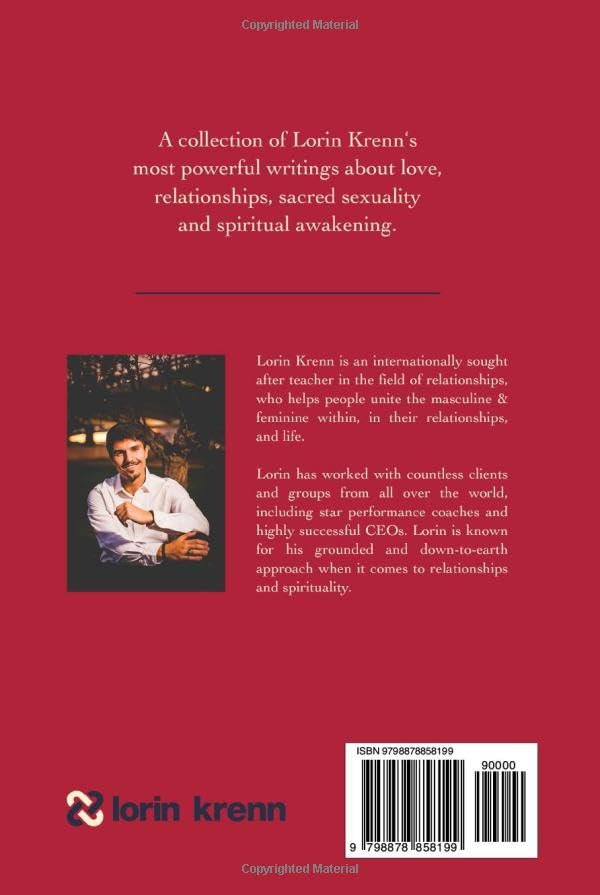 Love, Relationships & Awakening: A collection of Lorin Krenn's most powerful writings about love, relationships, sacred sexuality and spiritual awakening - Image 2