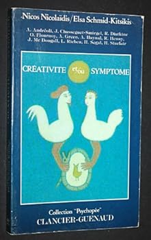 Paperback Cre´ativite´ et/ou sympto^me (Collection "Psychope´e") (French Edition) [French] Book