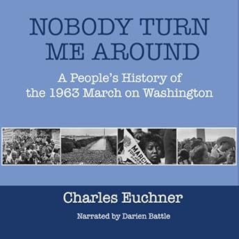 Nobody Turn Me Around Audiobook by Charles Euchner