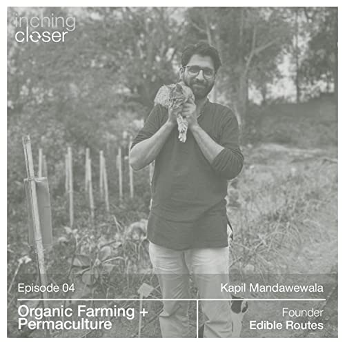 04 - Organic Farming + Permaculture | Edible Routes cover art