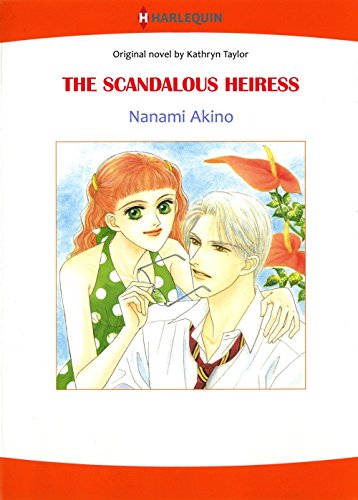 👏📂📖📔 Télécharger 📱🔊 The Scandalous Heiress: Harlequin comics (English Edition) Livre eBook France