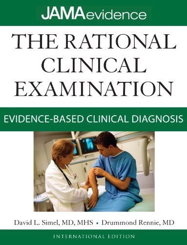 The Rational Clinical Examination: Evidence-Based Clinical Diagnosis (Jama & Archives Journals)
