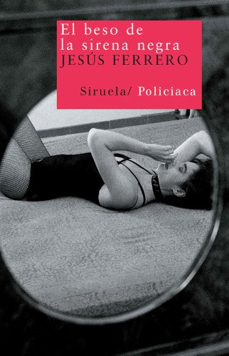 El beso de la sirena negra (Nuevos Tiempos nº 145) (Spanish Edition)