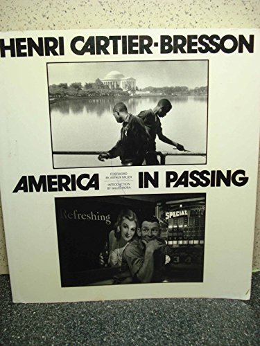 AMERICA IN PASSING HENRI CARTIER•BRESSON America in Passing book by Henri Cartier-Bresson