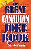 Great Canadian Joke Book