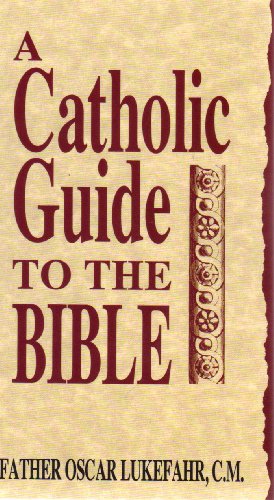 Catholic Guide To The Bible