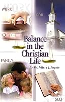 Balance in the Christian Life B000S1CR6G Book Cover
