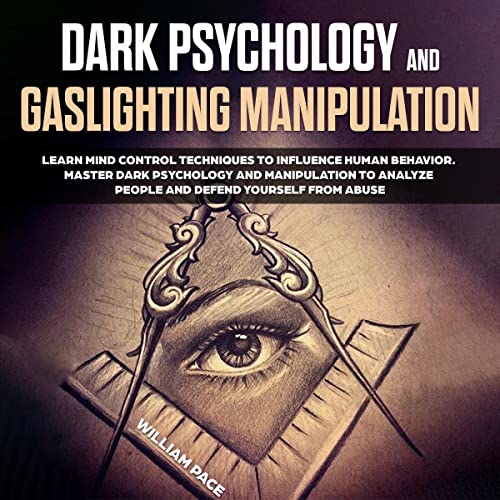 Gaslighting Manipulation Learn the Secrets of Dark