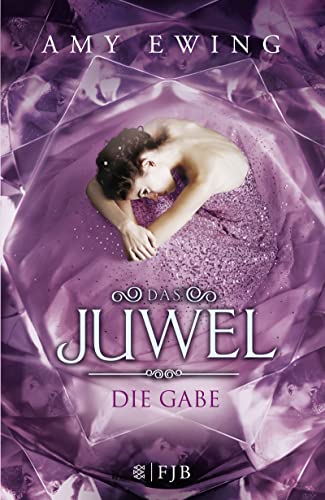 Das Juwel 1 - Die Gabe 3841421040 Book Cover