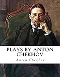 Plays by Anton Chekhov (Second Series)