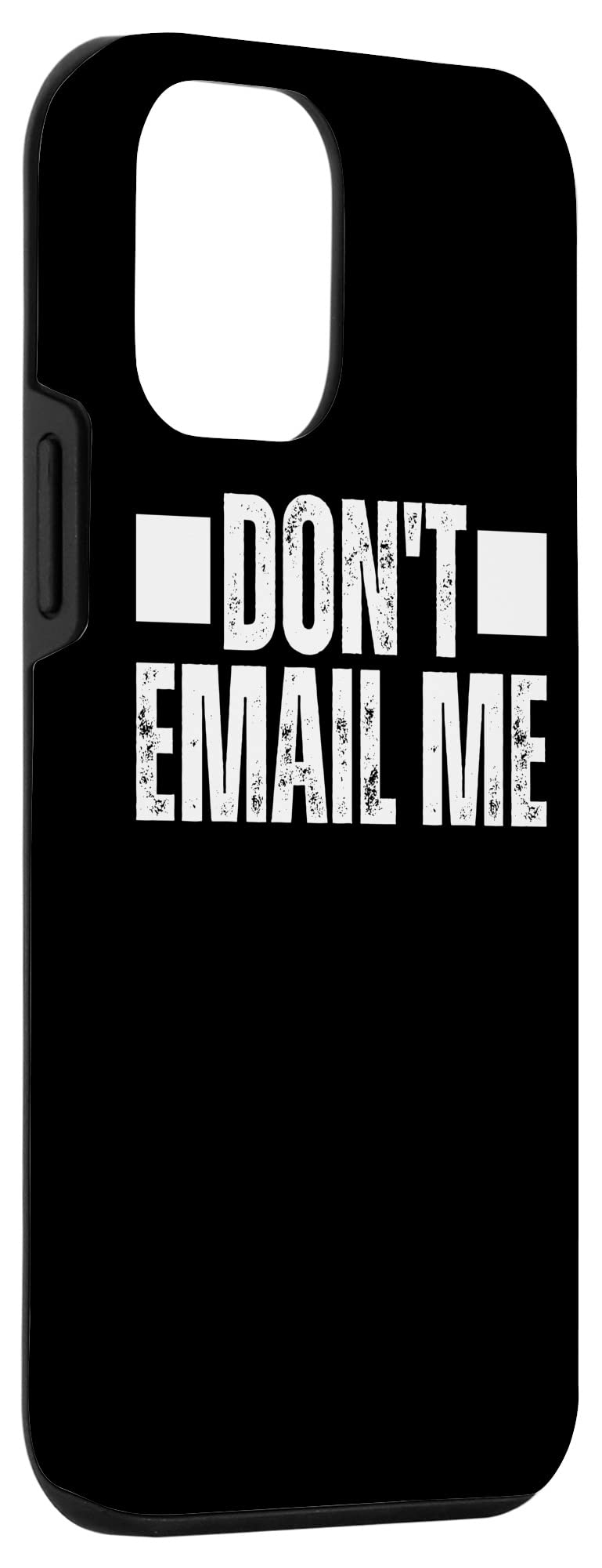Don't Email Me Do Not Email Me Dont Email Me, Quiet Quitting Case for iPhone 12 mini - Image 3
